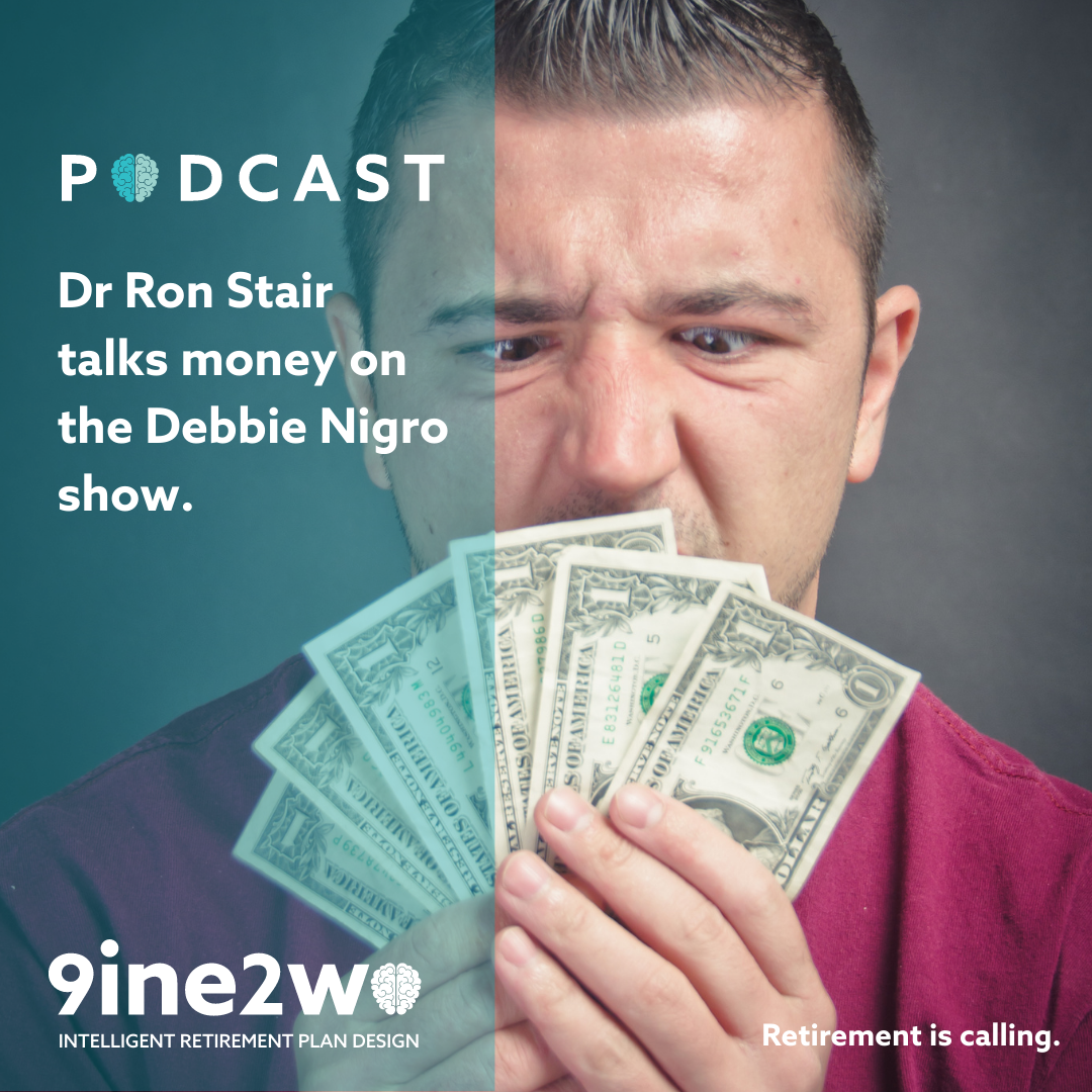 PODCAST: DR RON STAIR TALKS MONEY ON THE DEBBIE NIGRO SHOW